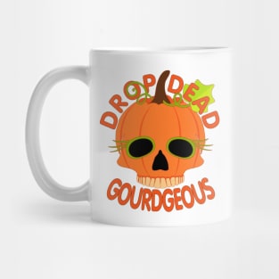 Drop Dead Gourdgeous Mug